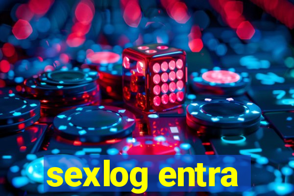 sexlog entra